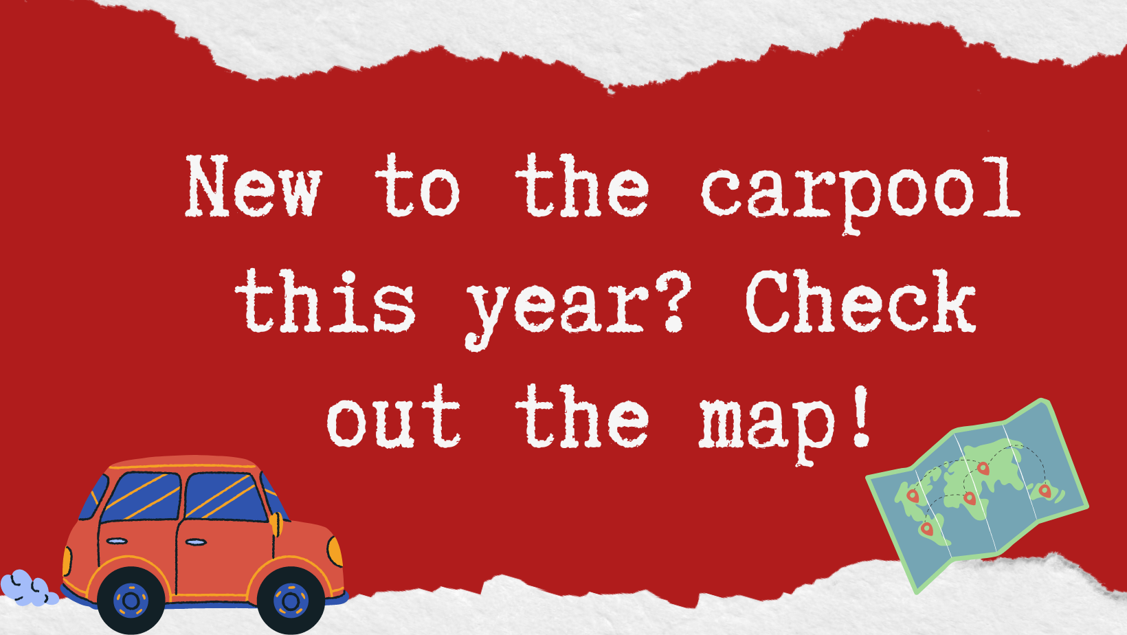 New to Carpool this year? Check out the map!